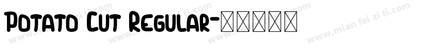 Potato Cut Regular字体转换